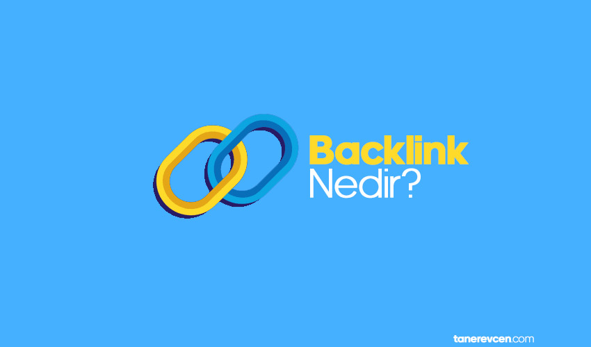 Backlink nedir?
