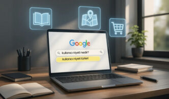 Kullanıcı niyeti nedir? | tanerevcen.com